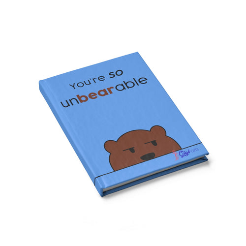 You're so unbearable light blue Journal - Blank