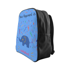 Your argument is irrelephant light blue School Backpack